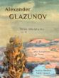 Glazunov Trois Miniatures Op.42 for Alto Saxophone and Piano (arranged by Mark Tanner) (Grades 8 - Trinity Grade 8 syllabus)