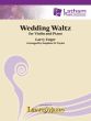 Unger Wedding Waltz for Violin and Piano