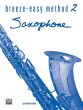 Anzalone Breeze Easy Method Vol.2 Saxophone