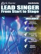 McCarthy Rock House Lead Singer from Start to Stage (Complete Course for all Singers) (Book with Audio online)