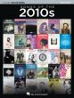 Songs of the 2010s Easy Piano (The New Decade Series)