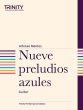 Montes Nueve Preludios Azules for Guitar