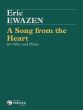 Ewazen A Song From the Heart for Oboe and Piano