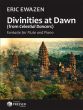 Ewazen Divinities at Dawn from Celestial Dancers Flute and Piano