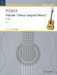 Ponce Prelude Silvius Leopold Weiss for Guitar Solo (Erstausgabe rekonstruiert von Johannes Klier)