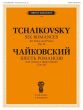 Tchaikovsky 6 Romances op.16 Voice and Piano