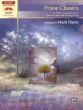 Album Praise Classics for Piano Solo (12 Artistic Arrangements of Timeless Praise and Worship Songs) (Arranged by Mark Hayes)