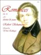 Schumann 3 Romaces Op.94 for Clarinet (in A and in Bb) and Piano (Edited by Yona Ettlinger)