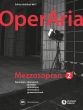 OperAria Mezzo Soprano Vol.2 Dramatic Repertoire (edited by Peter Anton Ling and Marina Sandel)