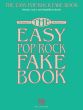 Easy Pop/Rock Fake book (Melody, Lyrics & Simplified Chords in the Key of C)