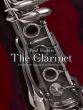 Harris The Clarinet (The ultimate companion to Clarinet Playing)