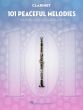 101 Peaceful Melodies for Clarinet