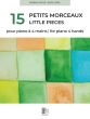 15 Petits Morceaux pour Piano 4 Mains (Easy Level)