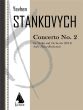 Stankovych Concerto No. 2 Violin and Orchestra (piano reduction) (2014)