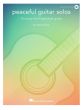 Peaceful Guitar Solos (15 Songs for Fingerstyle Guitar) (arr. Mark Hanson)