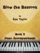 Taylor Blow the Bassoon Vol.2 Piano Accompaniments