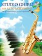 Studio Ghibli for Alto Saxophone and Piano (arr. Makoto Goto)