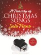 A Treasury of Christmas Songs for Solo Piano (edited by David Dutkanicz)