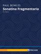 Bowles Sonatina Fragmentaria Piano solo (edited by Irene Herrmann)