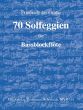 Grosse 70 Solfeggien - Tägliche Übungen für alle fortschreitenden Blockflötisten Bassblockflöte