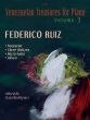 Ruiz Venezuelan Treasures for the Piano Vol. 3 (Edited by Clara Rodriguez) (Grades 7–8 and beyond)