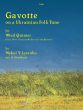 Lysenko Gavotte on a Ukrainian Folk Tune for Flute, Oboe, Clarinet in Bb, Horn in F and Bassoon Score and Parts (Arranged by A. Ginsburg)