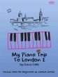 Cobb My Piano Trip to London Vol. 2 3 Piano's