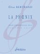 Bertrand La Phoenix Op. 25 Violoncelle seul