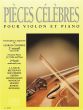 Pieces Celebres Vol. 2 Violon et Piano (Georges Catherine)