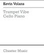 Volans Trumpet Vibe for Cello and Piano