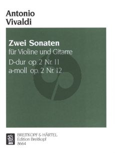 Vivaldi 2 Sonaten Op. 2 No. 11 - 12 Violine und Gitarre (arr. Rudolf Buttmann)