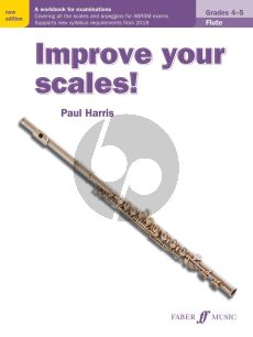Harris Improve your Scales! Flute grades 4 - 5