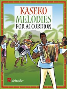 Jelsma Kaseko Melodies (for Accordeon)