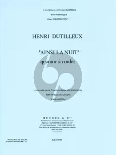 Dutilleux Ainsi la Nuit pour Quatuor a Cordes Parties