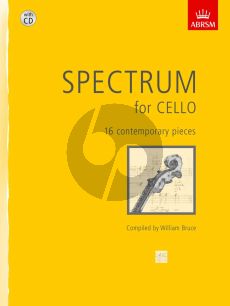 Spectrum for Cello (16 Contemporary Pieces) (Bk-CD with full performance) (Bruce)