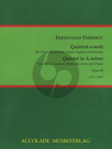 Thieriot Quintet a-minor Op.80 (Piano-Oboe-Clar.-Horn- Bassoon)