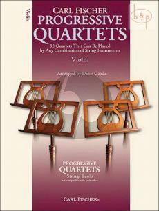 Progressive Quartets for Violin (32 Quartets that can be played by any combination of stringinstruments)