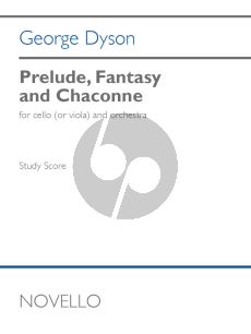 Dyson Prelude Fantasy and Chaconne Cello or Violin and Orchestra (Full Score)