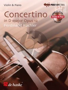 Kuchler Concertino D-major Op.12 Violin and Piano (Bk-Cd) (Pos.1 - 3) (edited by Nico Dezaire)