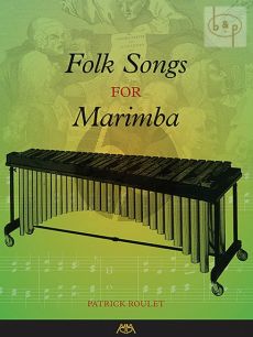 Folk Songs for Marimba