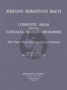 Bach Complete Arias and Sinfonias from the Cantatas, Masses, Oratorios Vol. 10 Bass-Oboe and Bc (Score/Parts) (edited by John Madden and C. B. Naylor)