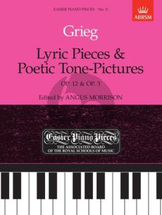 Grieg Lyrical Pieces Op. 12 and Poetic Tone Pictures Op. 3 Piano solo (edited by Angus Morrison)