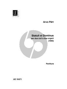 Part Statuit ei Dominus per Due Chori (SATB) e Due Organi (1990) Orgel Partitur / Organ Score