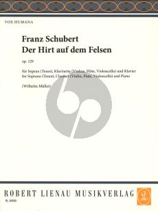 Schubert Der Hirt auf dem Felsen Op. Posth.129 D 965 (Sopran-Klarinette [Bb] [Vi./Flote/Vc.] und Klavier)