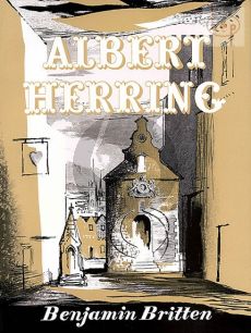 Albert Herring Op. 39 Vocal Score