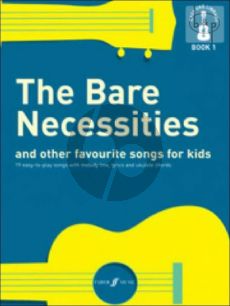 The Bare Necessities and other Favourite Songs for Kids