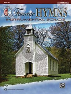 Favorite Hymns Instrumental Solos (Horn in F)