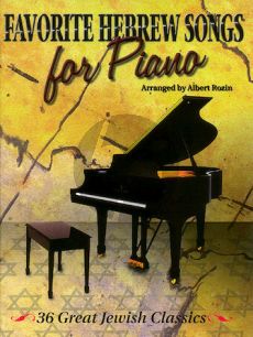 Favorite Hebrew Songs Piano solo (arr. Albert Rozin)