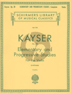 Kayser 36 Elementare & Progressive Studies Op.20 Violin (Louis Svecenski)