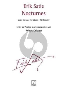 Satie Noctunes Piano (edited by Robert Orledge)